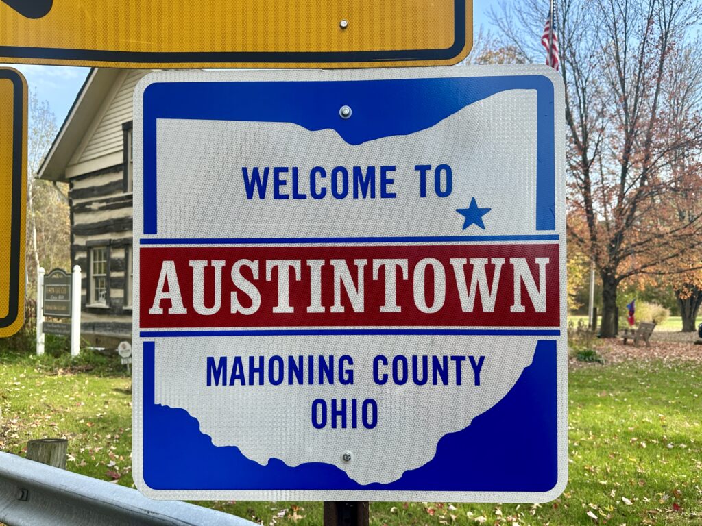 Welcome sign near Austin Log Cabin in Austintown, Ohio